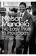 No Easy Walk to Freedom: Speeches, Letters and Other Writings